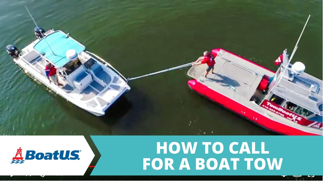 How To Call For A Boat Tow | Boatus - Youtube