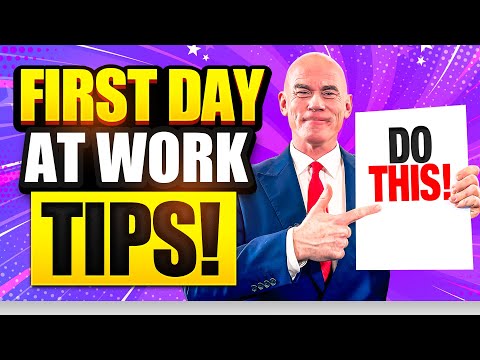 10 TIPS for STARTING A NEW JOB! (What to DO and SAY on your FIRST DAY AT WORK!)