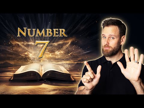 What does the NUMBER 7 mean in the BIBLE??